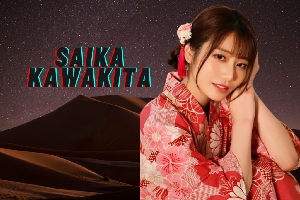 Saika Kawakita 